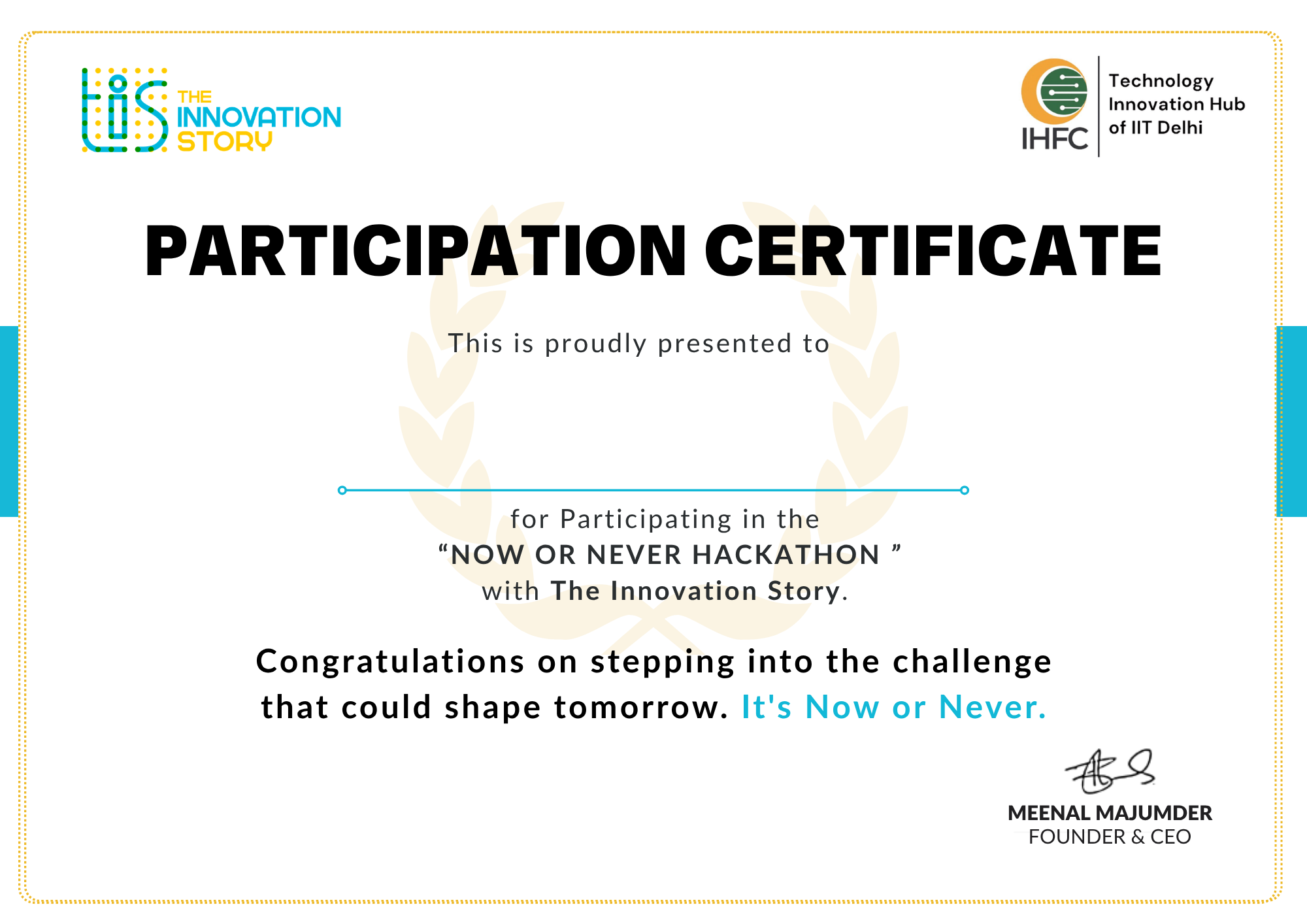 Now or Never participation certificate